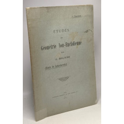 Études de Géométrie Non-Euclidienne - Ier Fascicule (oeuvres de...