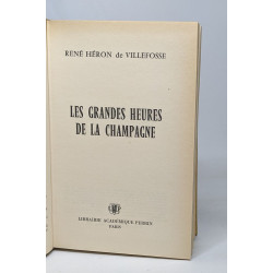 Les grandes heures de la Champagne