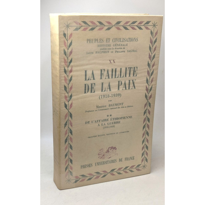 De l'affaire éthiopienne à la guerre (1936-1939) - TOME DEUX - La...