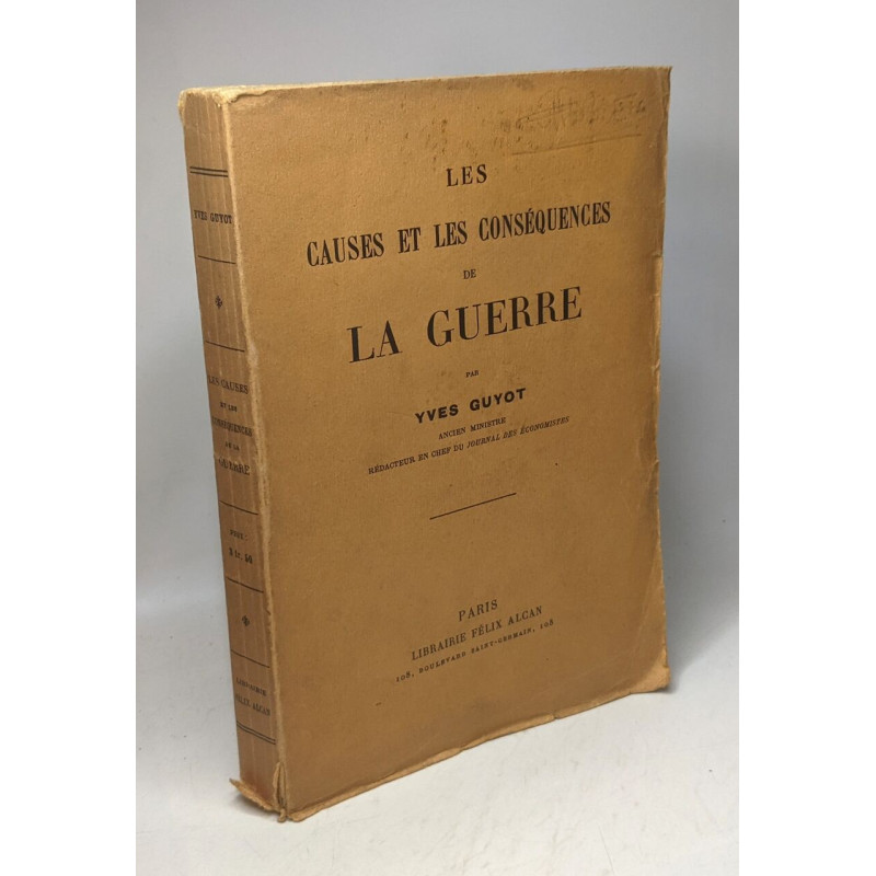 Les causes et les conséquences de la Guerre
