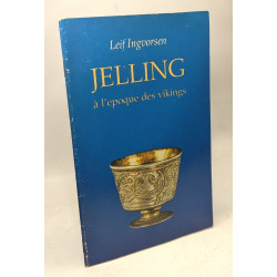 Jelling à l'époque des vikings