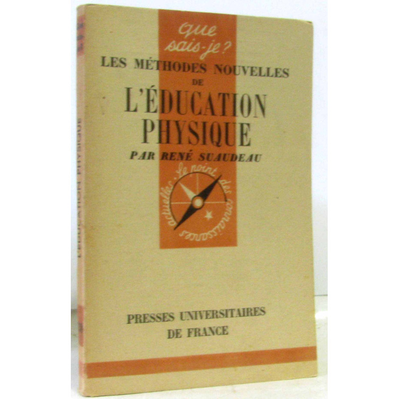 Les méthodes nouvelles e l'éducation physique