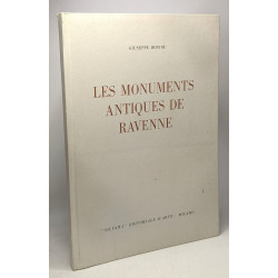 Les monuments antiques de Ravenne - 2e édition