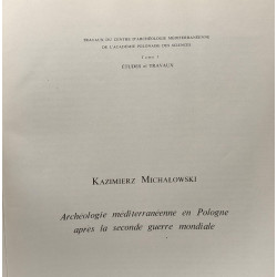Archéologie méditerranéenne en Pologne après la seconde guerre...