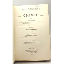 Traité élémentaire de chimie - TOME I : chimie inorganique ---...