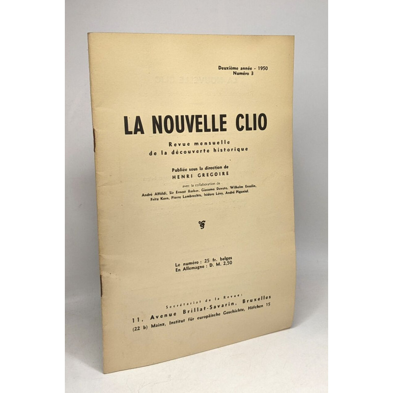 La nouvelle Clio - revue mensuelle de la découverte historique -...