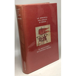 La découverture du Nouveau Monde - 15e siècle - Le mémorial des...