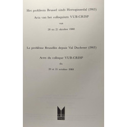 3 - Het problem Brussel sinds Hertoginnedal (1963) / Le problème...