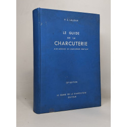 Le guide de la charcuterie - aide mémoire de charcuterie pratique...