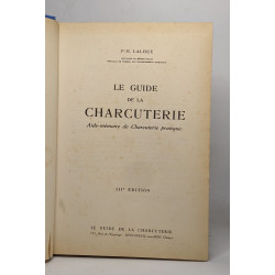 Le guide de la charcuterie - aide mémoire de charcuterie pratique...