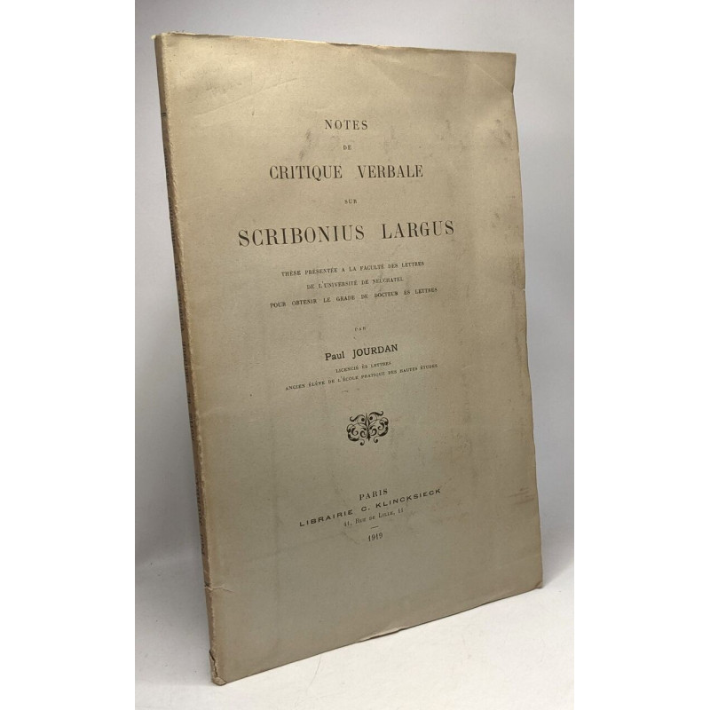 Notes de critique verbale sur Scribonius Largus - Thèse