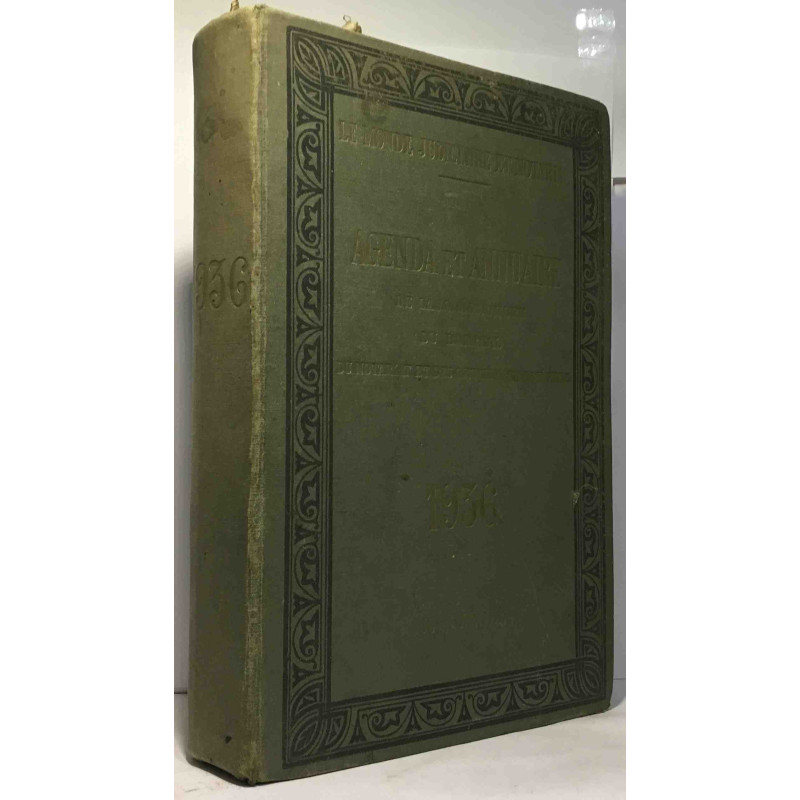 Le monde judiciaire et notarial - agenda et annuaire de la...