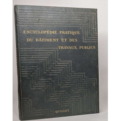 Encyclopédie du batiment des travaux publics - tome II - III