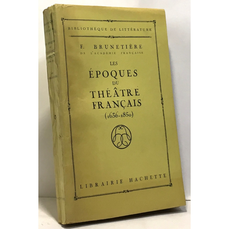 Les époques du théâtre français 1635-1850
