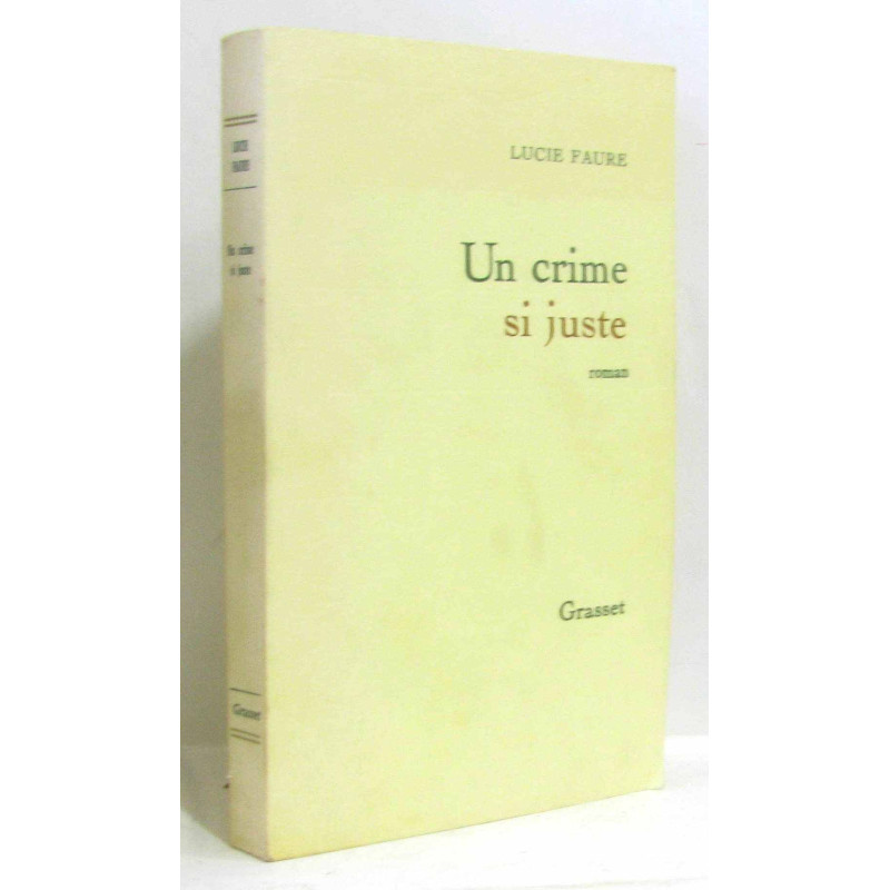 Un crime si juste: [roman]