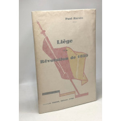Liège et la Révolution de 1830
