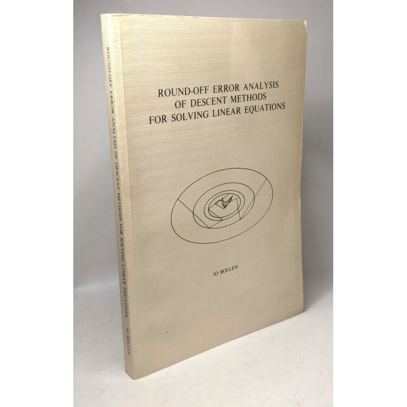 Round-off error analysis od descent methods for solving linear...