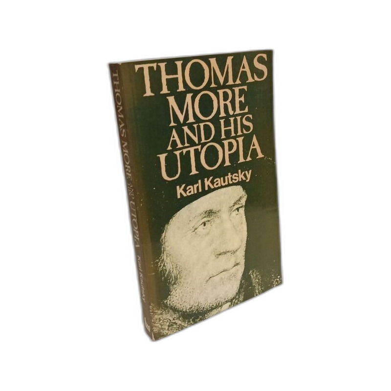 Thomas More and His Utopia