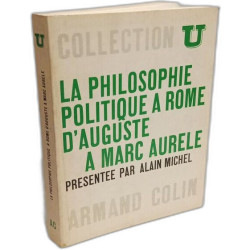 La philosophie politique à Rome d'Auguste à Marc Aurèle présentée