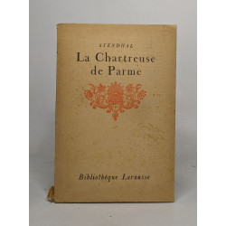 La chartreuse de Parme - tomes premier et second