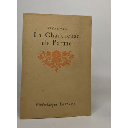 La chartreuse de Parme - tomes premier et second