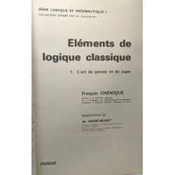 Eléments de logique classique - 2 tomes - 1/L'art de penser et de...