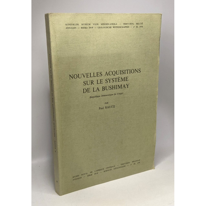 Nouvelles acquisitions sur le système de la Bushimay (république...