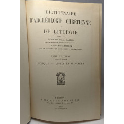 Dictionnaire d'archéologie chrétienne et de liturgie TOME NEUVIEME...