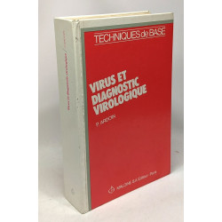 Virus et diagnostic virologique - techniques de base