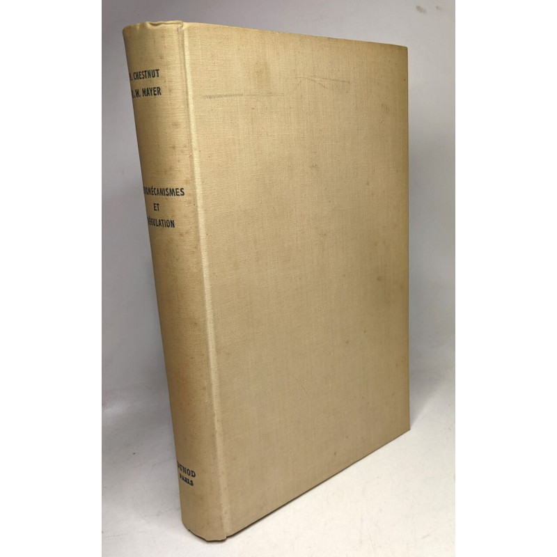 Servomécanismes et régulation - VOLUME 1