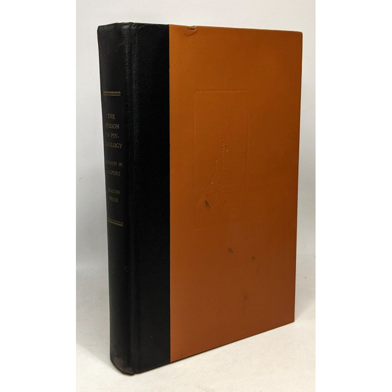 The person in psychology - select essays by Gordon W. Allport
