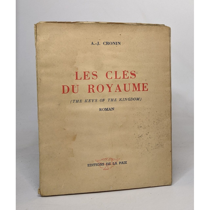Les clés du royaume (the keys of the kingdom)