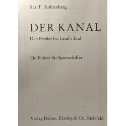 Der Kanal Den Helder bis Lands End + Die Gewässer um Dänemark -...