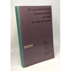 Suikerziekte en hoe ermee te leven --- MMI Moderne Medische Inzichten