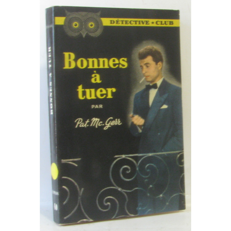 Bonnes à tuer