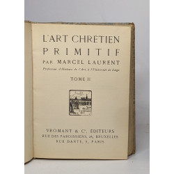 L'art chrétien primitif - tome II
