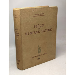 Précis de synthaxe latine / coll. les langues du monde VOLUME VIII