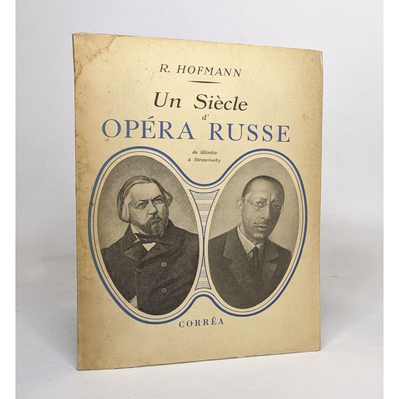 Un siècle d'opéra russe