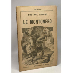Le Montonero - VOLUME 1-2 et 5