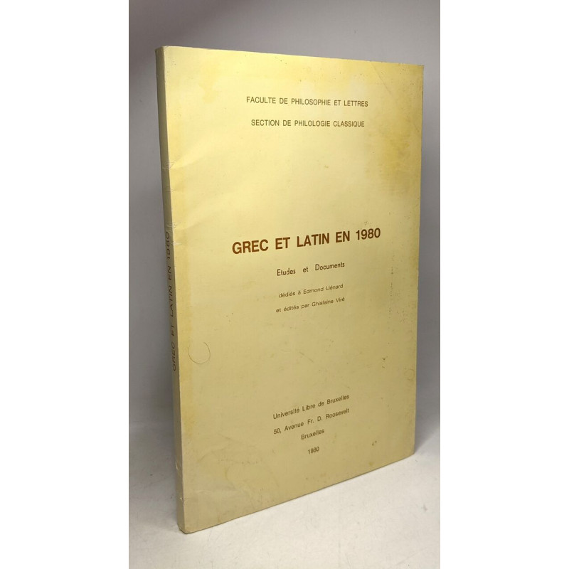Grec et latin en 1980 études et documents