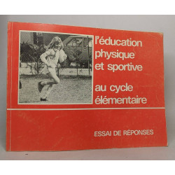 Lot de 2 d'éducation physique: L'éducation physique à l'école...
