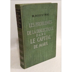 Les problèmes de la dialectique dans le Capital de Marx