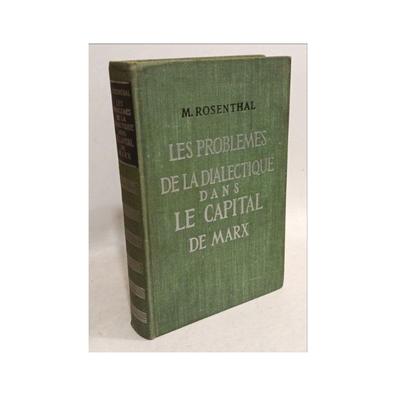Les problèmes de la dialectique dans le Capital de Marx