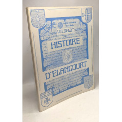 Histoire d'Elancourt / Histoire de la commanderie des templiers de...