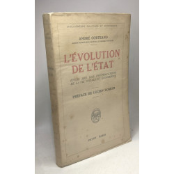 L'évolution de l'état - étude des lois psychologiques de la vie...