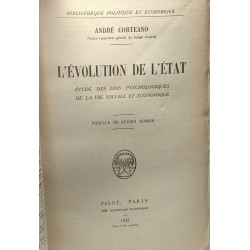 L'évolution de l'état - étude des lois psychologiques de la vie...