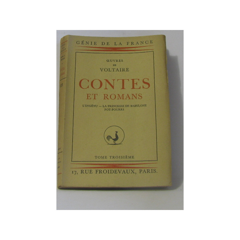 Contes et romans l'ingénu - la princesse de babylone - pot-pourri...