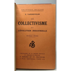 Le collectivisme et l'évolution industrielle - bibliothèque...