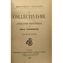 Le collectivisme et l'évolution industrielle - bibliothèque...