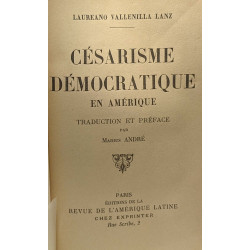 Césarisme démocratique en Amérique - traduction et préface par...